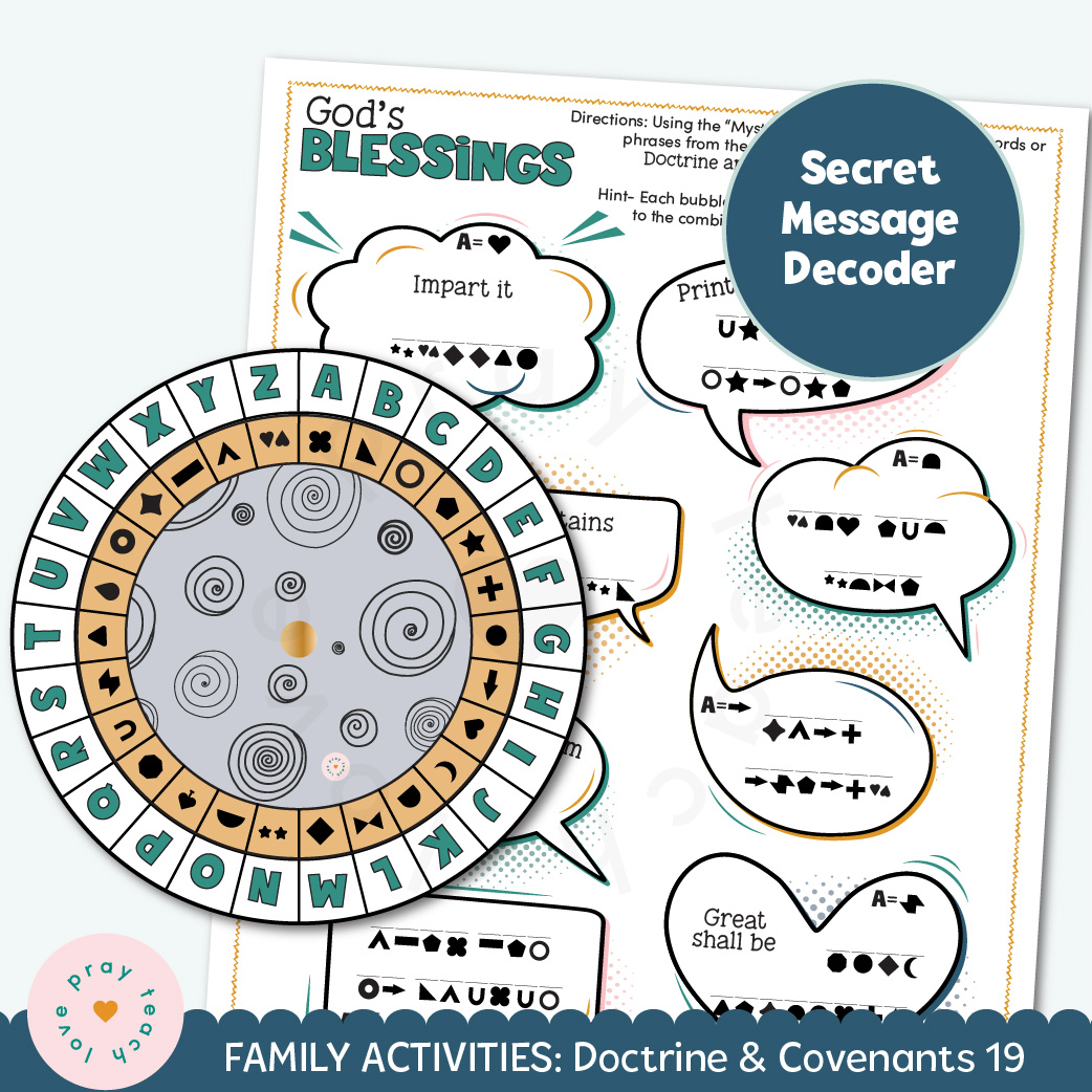 Secret Message Decoder Game about God's Blessings for Come, Follow Me 2025 D&C 19 March 3-9-Family