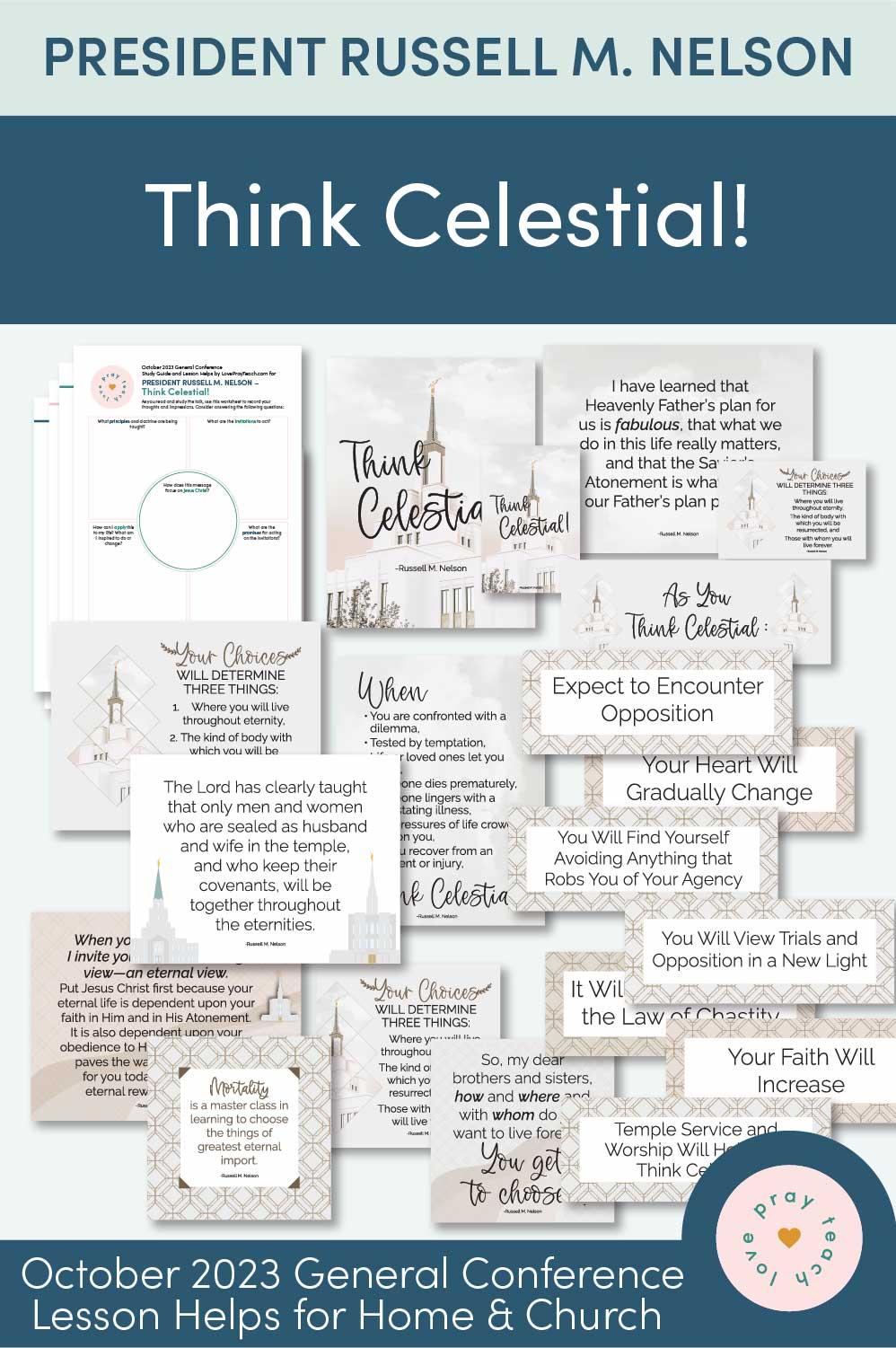 October 2023 General Conference: President Russell M. Nelson "Think Celestial"