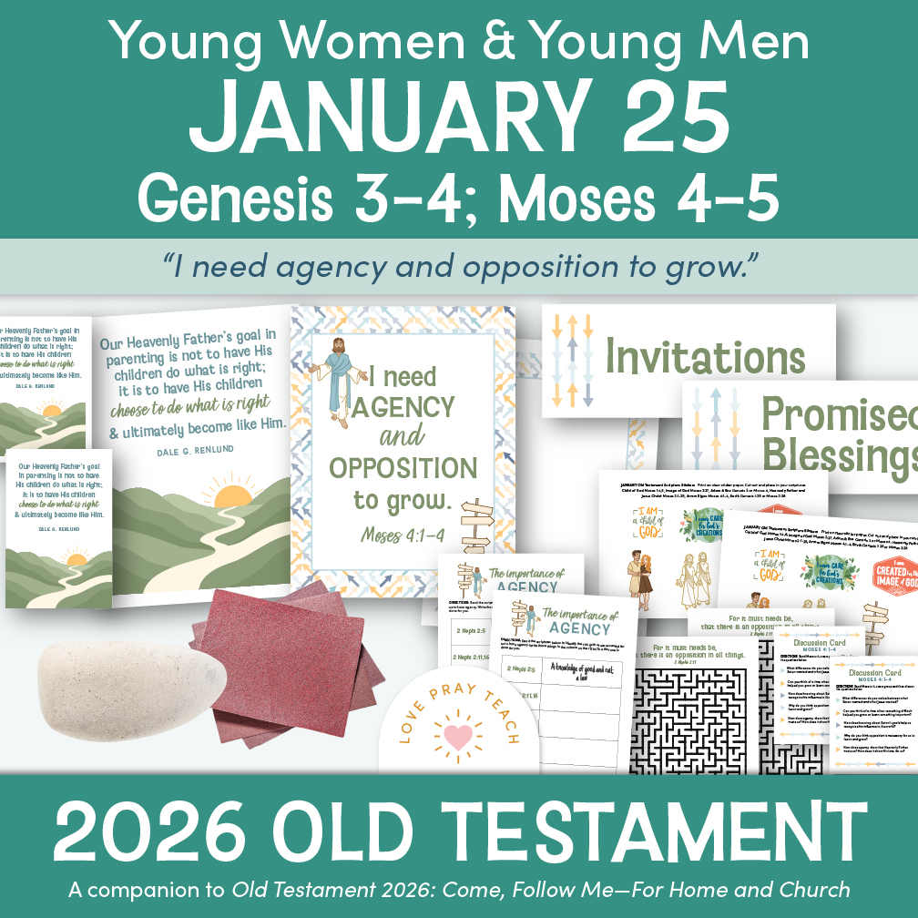 Young Women and Young Men 2026 Printable Lesson Pack for January 19–25: The Fall of Adam and Eve Genesis 3–4; Moses 4–5