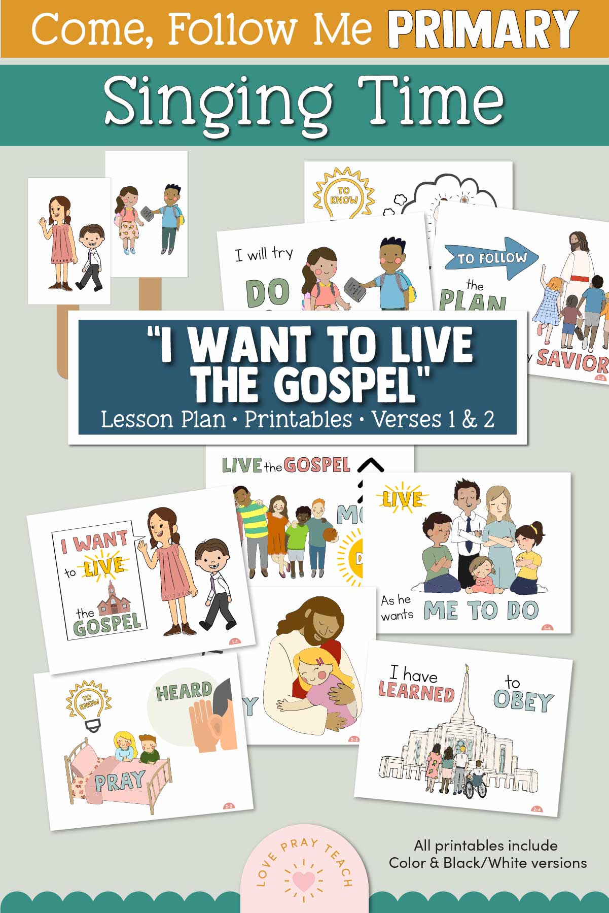 Come, Follow Me for Primary Singing Time: "I Want to Live the Gospel" Lesson ideas amd visual printables
