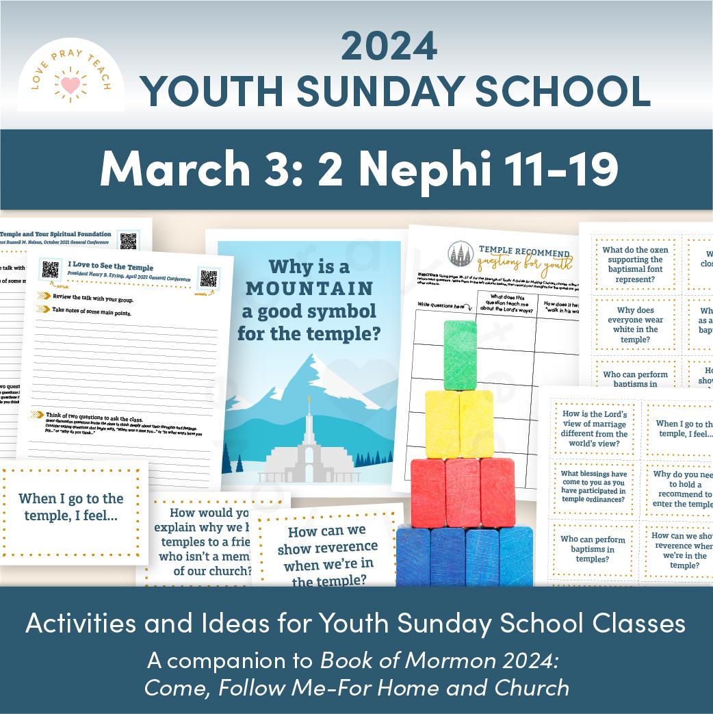 Youth Sunday School 2024 Printable Lesson Pack for February 26–March 3: “His Name Shall Be Called … The Prince of Peace” 2 Nephi 11–19