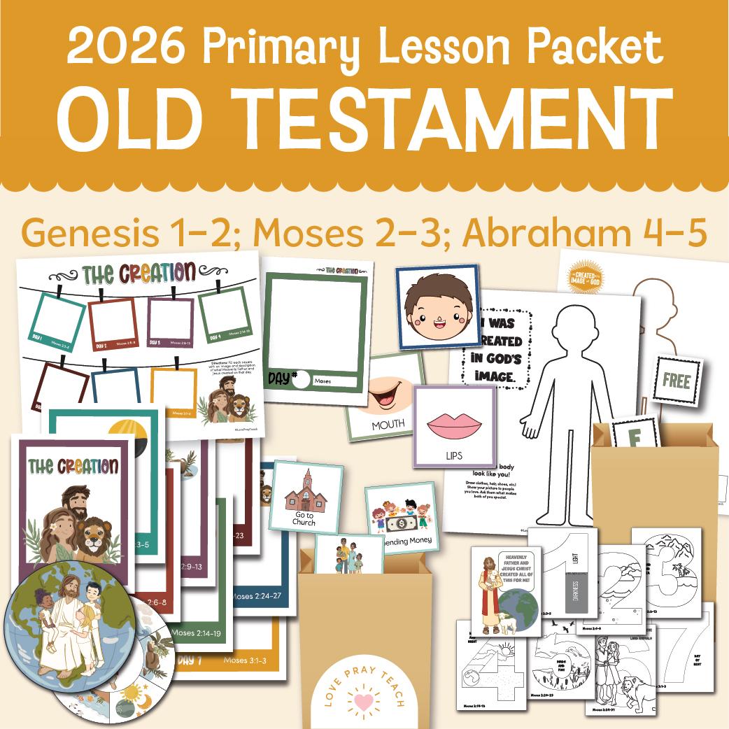 Activities and Learning Ideas for Primary Children January 12–18: “In the Beginning God Created the Heaven and the Earth” | Genesis 1–2; Moses 2–3; Abraham 4–5