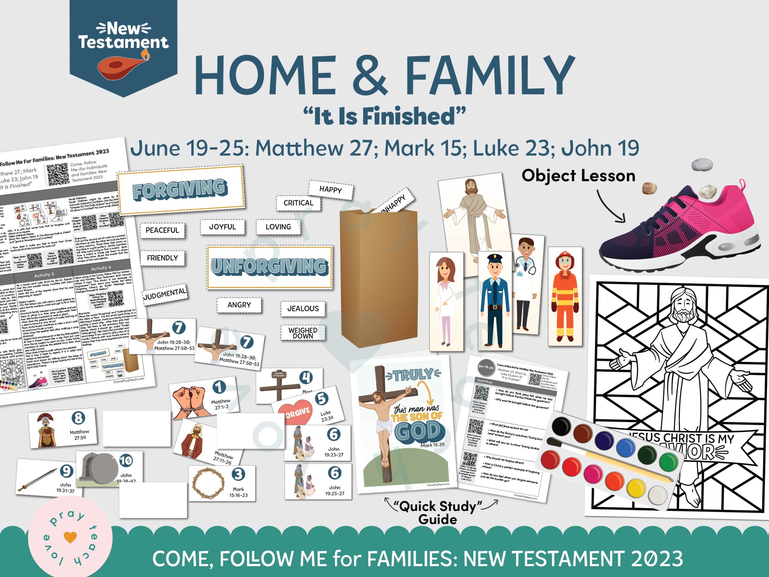 Come, Follow Me—For Individuals and Families: June 19-25,It Is Finished