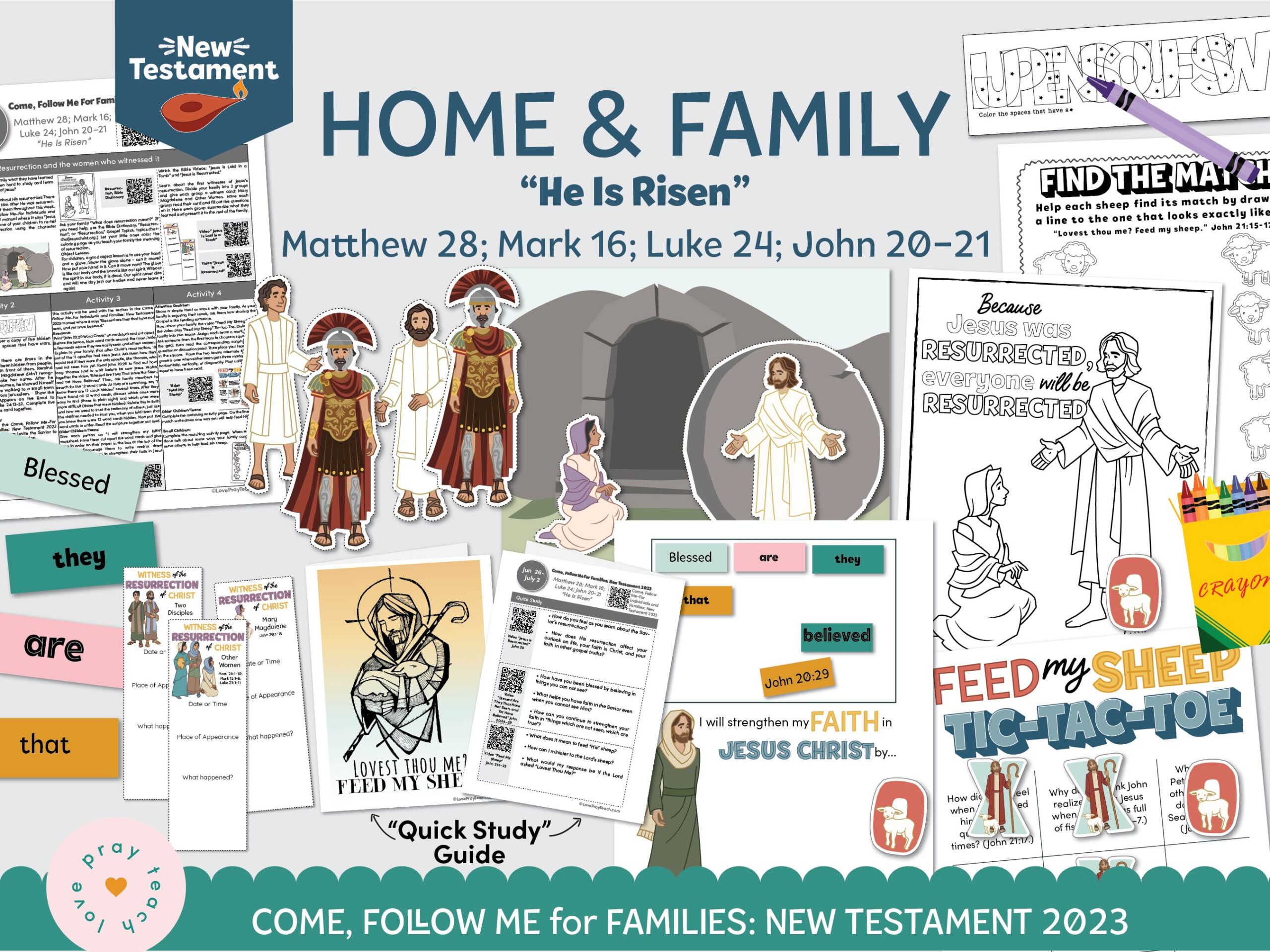 Come, Follow Me—For Individuals and Families: June 26-July 2,He Is Risen