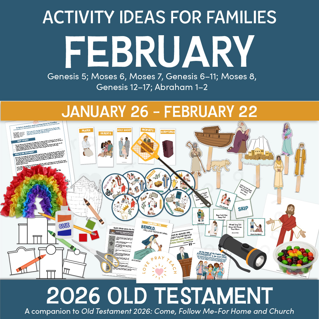 February 2026 Old Testament activity ideas for Latter-day Saint families studying Come, Follow Me