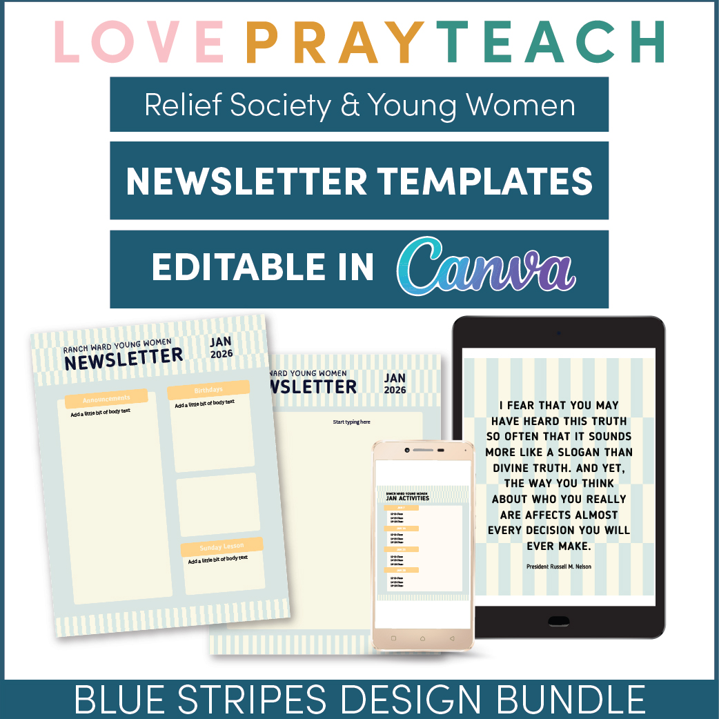 Editable newsletter templates in Canva for Relief Society and YW: Blue Stripes design